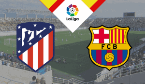 Atlético de Madrid – FC Barcelona La Liga 2022 apuestas y pronósticos
