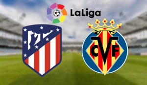 Atlético de Madrid – Villarreal 2021 apuestas y pronósticos