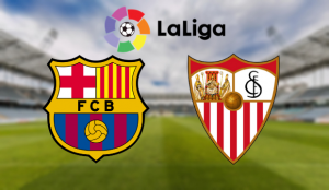 Barcelona - Sevilla La Liga 2022 apuestas y pronósticos
