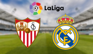 Sevilla – Real Madrid La Liga 2022 apuestas y pronósticos